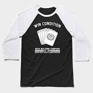 Win Condition Deck Building Company (Dark Shirts) Baseball T-Shirt